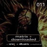 VA - Matrix+ Downloaded 011 (2023)