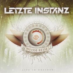 Letzte Instanz - Weisse Reise (Live In Dresden) (2008)