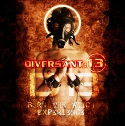 Diversant:13 - Burn The Witch Experience (2009)