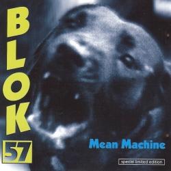 Blok 57 - Mean Machine (1993)
