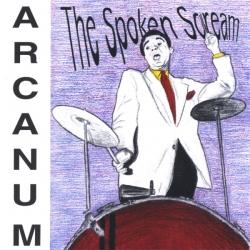 Arcanum - The Spoken Scream (2005)
