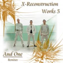 And One - X-Reconstruction Works 5 (1999)