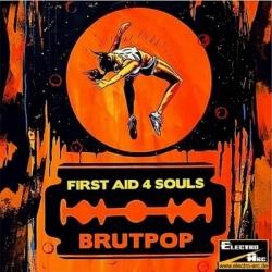 First Aid 4 Souls - Brutpop (2009)