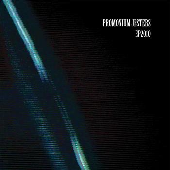 (Psychedelic / Industrial / Thrash) Promonium Jesters - EP2010 - 2010, MP3 (tracks), VBR ~180kbps