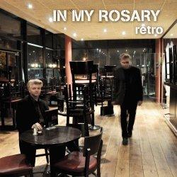 In My Rosary - Retro (2010)
