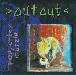 Out Out - Pepperbox Muzzle (1996)