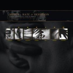 Ordo Rosarius Equilibrio - Songs 4 Hate & Devotion (2CD) (2010)