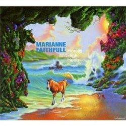 Marianne Faithfull - Horses And High Heels (2011)