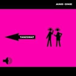 And One - Tanzomat (2CD) (2011)