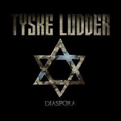 Tyske Ludder - Diaspora (2011)