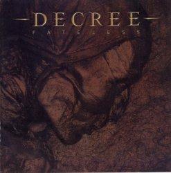 Decree - Fateless (2011)
