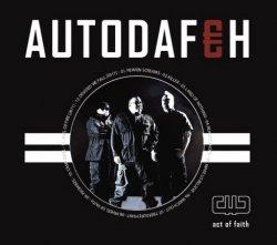 Autodafeh - Act Of Faith (2011)