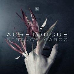 Acretongue - Strange Cargo (2011)