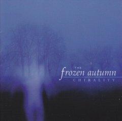The Frozen Autumn - Chirality (2011)