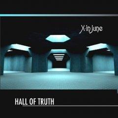 Рецензия: X-In June - Hall Of Truth (2012)