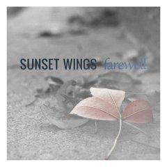 Sunset Wings - Farewell (2012)