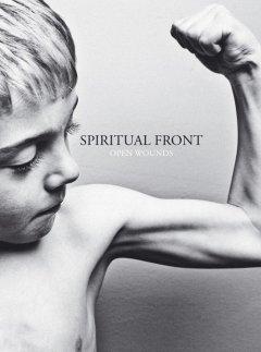 Spiritual Front - Open Wounds (2013)
