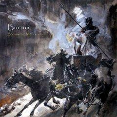 Burzum - S&#244;l Austan, M&#226;ni Vestan (2013)