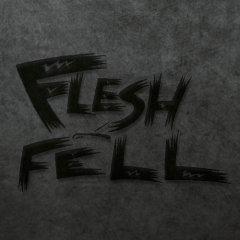 Flesh & Fell - Flesh & Fell (2013)