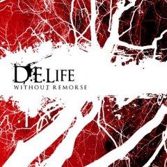 D.E.Life - Without Remorse (EP) (2012)