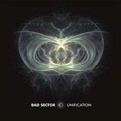 Bad Sector - Unification (2013)