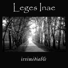 Leges Inae - Irremediable (2013)