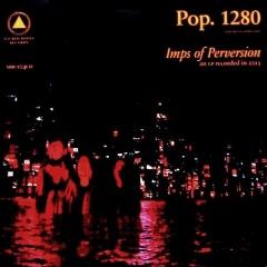 Pop. 1280 - Imps Of Perversion (2013)