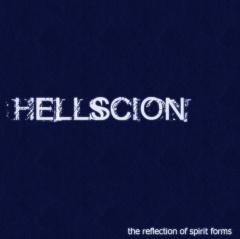 Hellscion - Reflection Of Spirit Forms (2013)