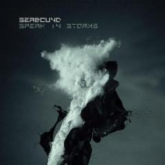 Рецензия: Seabound - Speak In Storms (2014)