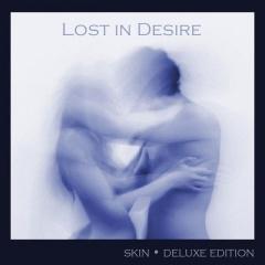 Lost In Desire - Skin (2014)