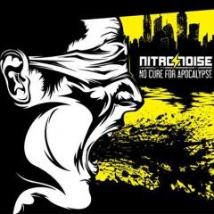   Nitro/Noise "No Cure For Apocalypse"
