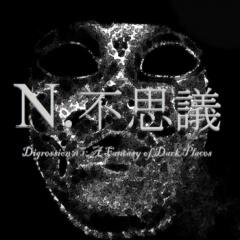 N. Fushigi - Digression #1: A Fantasy Of Dark Places (EP) (2014)