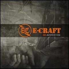    E-Craft "ReArrested"