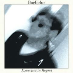 Bachelor - Exercises In Regret (2014)