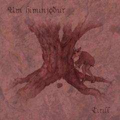 Tirill - Um Himinj&#491;&#240;ur (2013)