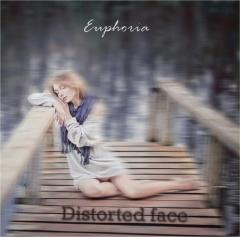 Distorted Face - Euphoria (EP) (2014)