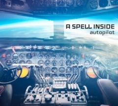 A Spell Inside    "Autopilot"