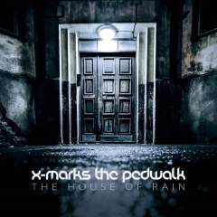 Новый альбом X-Marks The Pedwalk "The House Of Rain"