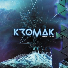 Kromak - Trance It (2015)