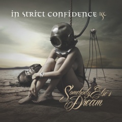 In Strict Confidence возвращаются с новым мини-альбомом "Somebody Else