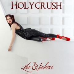 Holycrush - Love & Violence (2016)