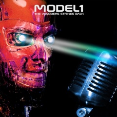 Model1 - The Vocoders Strikes Back (2016)