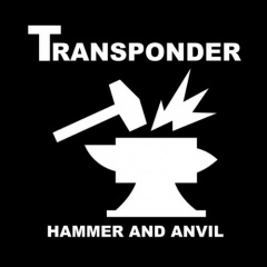Второй альбом Transponder "Hammer And Anvil"