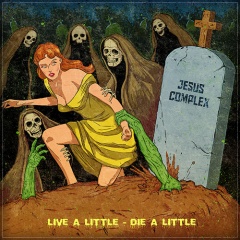 "Live A Little - Die A Little" - новый хоррор от Jesus Complex