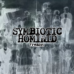 Symbiotic Hominid - Freaks (2018)