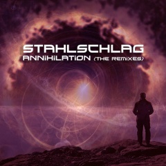 "Annihilation" - новые немецкие ритмические шумы Stahlschlag