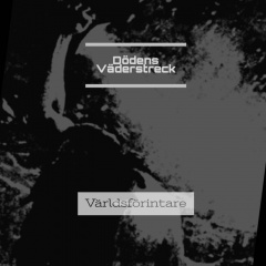 Dodens Vaderstreck - Varldsforintare (EP) (2019)
