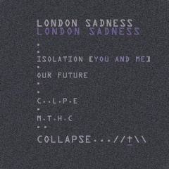 London Sadness - Collapse (EP) (2020)