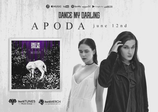 Dance My Darling выпускают дебютный альбом "Apoda"
