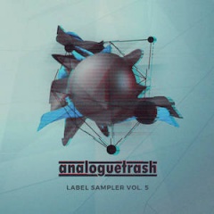 VA - AnalogueTrash: Label Sampler Vol. 5 (2020)